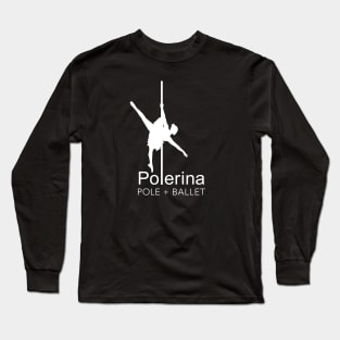 Polerina Pole + Ballet Arabesque Long Sleeve T-Shirt